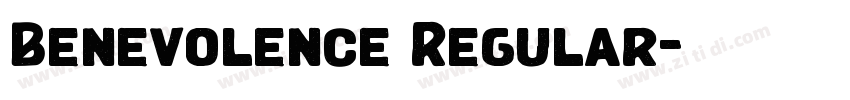 Benevolence Regular字体转换 Benevolence Regular字体转换